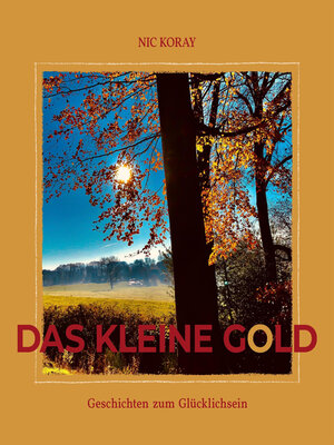 cover image of Das kleine Gold